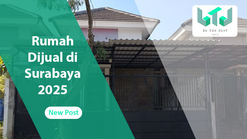 Rumah Dijual di Surabaya 2025 Rumah Dijual di Surabaya 2025