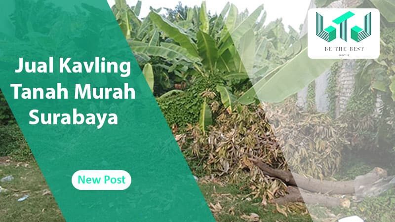 Jual Kavling Tanah Murah Surabaya Jual Kavling Tanah Murah Surabaya
