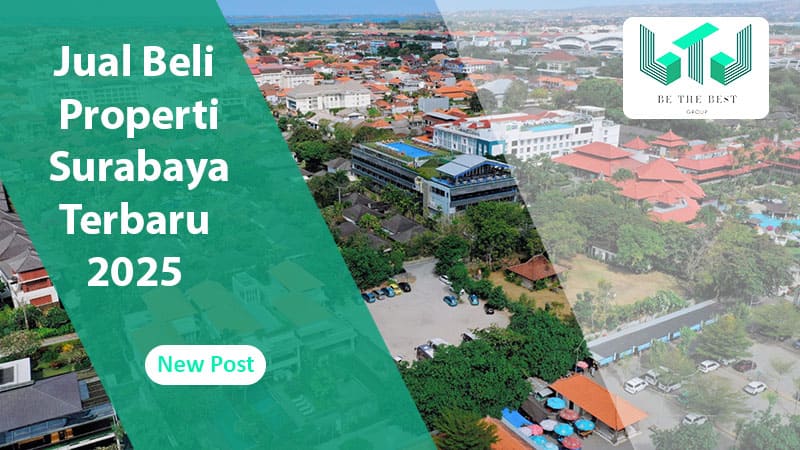 Jual Beli Properti Surabaya Terbaru 2025 Jual Beli Properti Surabaya Terbaru 2025
