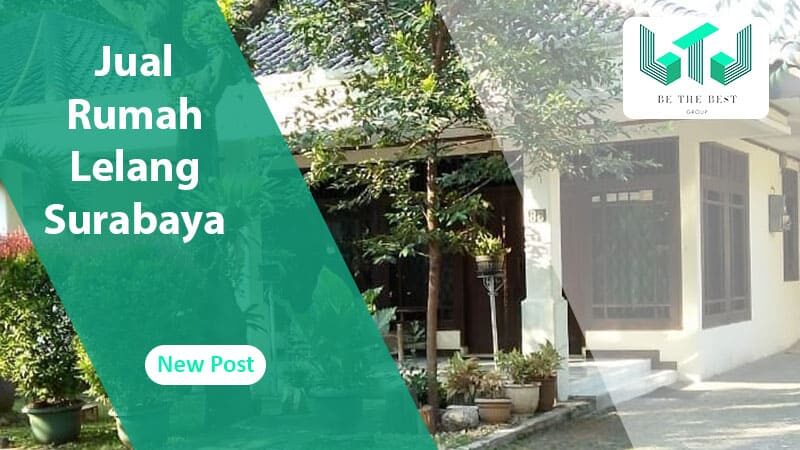 Jual Rumah Lelang Surabaya Jual Rumah Lelang Surabaya