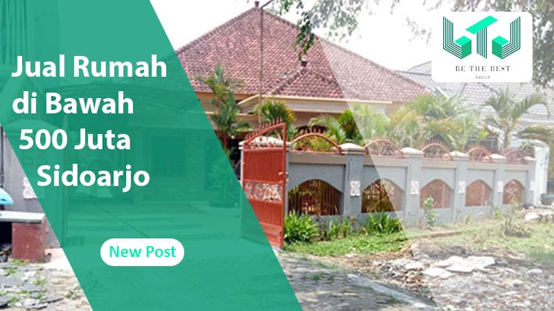 Jual Rumah di Bawah 500 Juta Sidoarjo